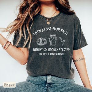 Artisan Bread Sourdough Starter Baker Life Graphic T-Shirt