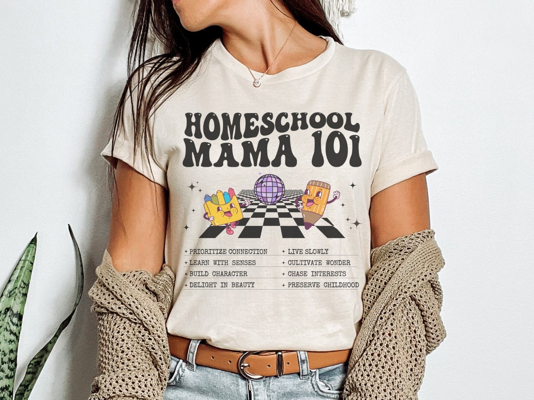 Homeschool Mama Everyday Classroom Educator Graphic T-Shirt
