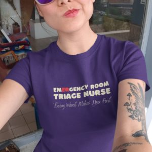 Emergency Room Triage Nurse Funny Er Nursing Graphic T-Shirt