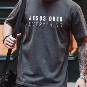 Jesus Over Everything Faith Mens Christian Graphic T-Shirt