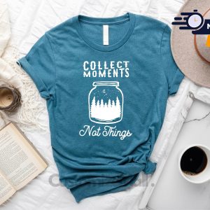 Camping Collect Moments Not Things Lover Gift Graphic T-Shirt