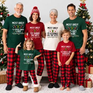 Most Likely To Christmas Funny Family Custom Graphic T-Shirt