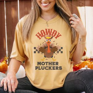 Howdy Mother Pluckers Cowboy Thanksgiving Graphic T-Shirt