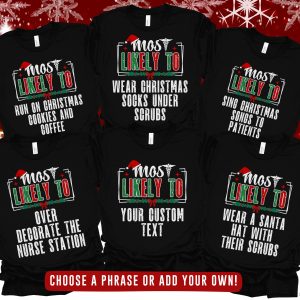 Most Likely To Christmas Nurse Hospital Group Graphic T-Shirt